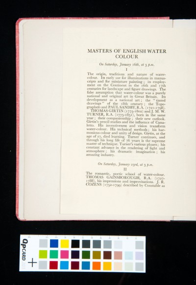 'Masters of English Watercolour'. Three Lectures on Masters of English Watercolour by Martin Hardie C.B.E., R.E., R.S.W. Late Keeper of the Dept. of Paintings in the Victoria and Albert Museum. Saturdays 16, 23, 30 January, 1937.